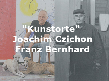 Kunstorte - Joachim Czichon und Franz Bernhard
